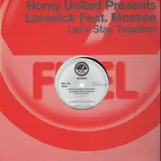 Horny United Presents Lovesick feat. Mossee