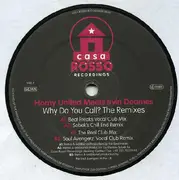 12'' - Horny United - Why Do You Call? (The Remixes)