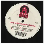 12inch Vinyl Single - Horny United - Why Do You Call?
