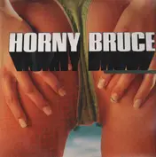 Horny Bruce