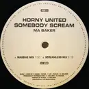 12'' - Horny United - Somebody Scream