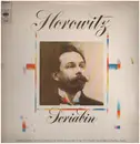 LP - Horowitz spielt Scriabin - Feuillet D'Album op.45 Nr.1 Etude op.8 Nr.2 a.o.