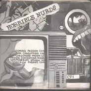 Horrible Nurds - Consuming Passion