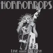 Horrorpops - Live At The Wiltern