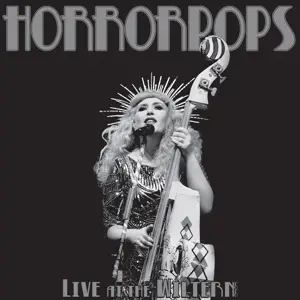 Horrorpops - Live At The Wiltern