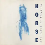 12inch Vinyl Single - Horse - You Could Be Forgiven