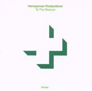 Horsepower Productions - To the Rescue
