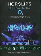 Horslips - The Road to O2 - A Film About Getting to the Gig