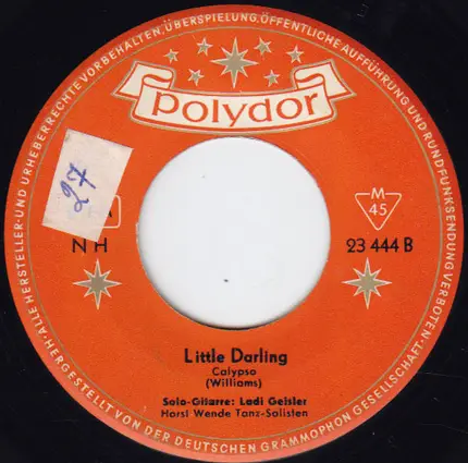 Horst Wende Tanz-Solisten , Ladi Geisler - The Banana Boat Song / Little Darling