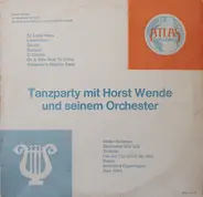 Horst Wende Und Sein Orchester - Tanzparty Mit Horst Wende Und Seinem Orchester