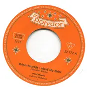 7inch Vinyl Single - Horst Wende Und Sein Orchester - Drina Marsch