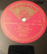 Horst Winter Mit Dem Das Hansen-Quartett - Rote Rosen, Rote Lippen, Roter Wein / Lebe Wohl, Du Schwarze Rose