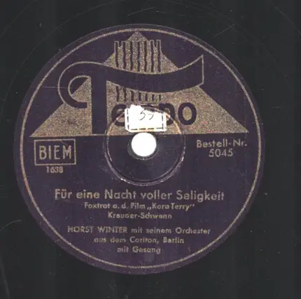 Horst Winter Mit Seinem Orchester - Für Eine Nacht Voller Seligkeit / Du Gehst Durch All Meine Träume