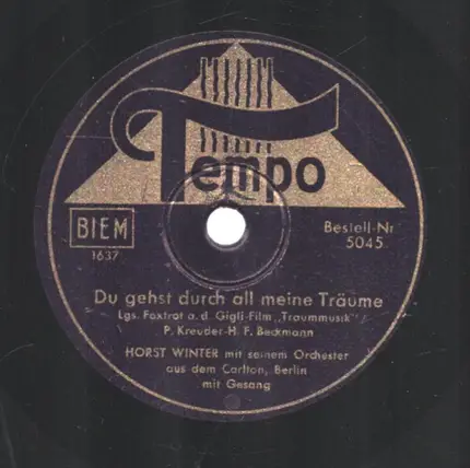 Horst Winter Mit Seinem Orchester - Für Eine Nacht Voller Seligkeit / Du Gehst Durch All Meine Träume