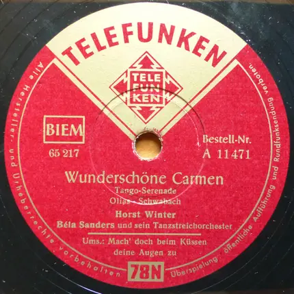 Horst Winter - Mach' Doch Beim Küssen Deine Augen Zu / Wunderschöne Carmen