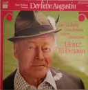 Double LP - Horst Wolfram Geissler - Der Liebe Augustin - Die Geschichte Eines Leichten Lebens Gelesen Von Heinz Rühmann