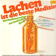 Horst Ackermann / Rudi Büttner a.o. - Lachen Ist Die Beste Medezin
