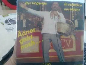 Horst Becker - Aaner Geht Noch - Das Brezel Lied