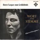 7inch Vinyl Single - Horst Caspar - Horst Caspar Zum Gedächtnis
