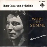 Horst Caspar - Horst Caspar Zum Gedächtnis