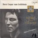 7inch Vinyl Single - Horst Caspar - Horst Caspar Zum Gedächtnis