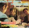 7inch Vinyl Single - Horst Chmela - Einer Hat Immer Das Pummerl