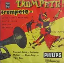 7inch Vinyl Single - Horst Fischer , Willy Berking Und Sein Orchester - Trompete! Trompete