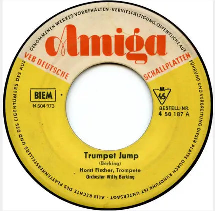 Horst Fischer , Willy Berking Und Sein Orchester / Orchester Walter Eichenberg - Trumpet Jump / Echo-Swing
