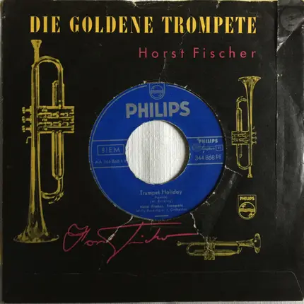 Horst Fischer , Willy Berking Und Sein Orchester - Trumpet Holiday / Rockin' Blues