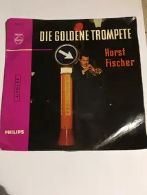 horst fischer - Die Goldene Trompete / 3. Folge