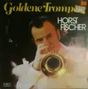 LP - Horst Fischer - Goldene Trompete