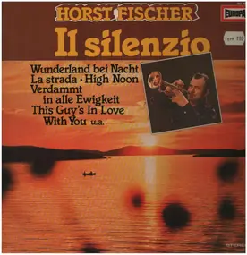 horst fischer - Il Silenzio