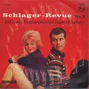 7inch Vinyl Single - Horst Fischer - Schlager-Revue 1. Folge - MONO