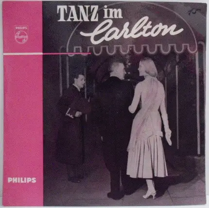 Horst Fischer Und Sein Orchester - Tanz Im Carlton