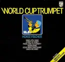 LP - Horst Fischer - World Cup Trumpet