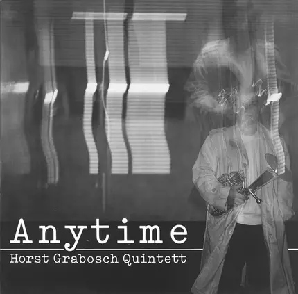 Horst Grabosch Quintett - Anytime
