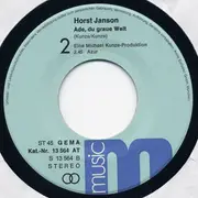 7inch Vinyl Single - Horst Janson Und Monika Lundi - Wir Wollen Es Haben