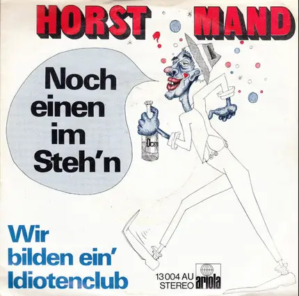 Horst Mand - Noch Einen Im Steh'n