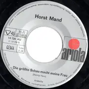 7inch Vinyl Single - Horst Mand - Meine Kommune Ist Meine Kneipe