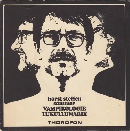 Horst Steffen Sommer - Vampirologie / Lukullunarie