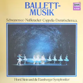 Horst Stein - Ballettmusik