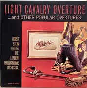 LP - Suppé / Offenbach / Reznicek / Bizet - Light Cavalry Overtures And Other Popular Overtures