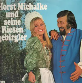 Horst Michalke - und seine Riesengebirgler