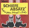 7inch Vinyl Single - Horsti Stinkstiefel & Joe Raphael - Schiefe Absätz' Und In Jedem Strumpf Ein Loch