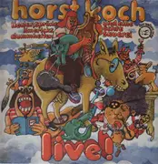 LP - Horst Koch - Liedersprüche, Limericks, Dummheiten und eine echte Sauerei