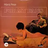 LP - Horst Peter - For My Fans