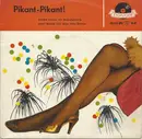 7'' - Horst Wende Und Sein Orchester , Friedel Hensch - Pikant-Pikant