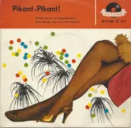 Horst Wende Und Sein Orchester , Friedel Hensch - Pikant-Pikant