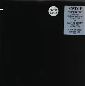 Hostyle - She's So Fine / Keep On Movin'