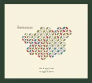 Hosannas - Then & Now & Then